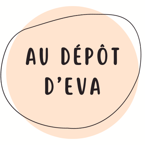 AU DEPOT D'EVA